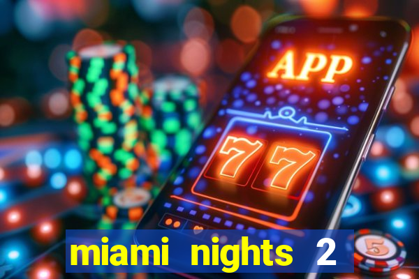 miami nights 2 java pt-br 320x240